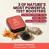 3 of nature's most powerful test boosters. Per daily strip: Cordyceps militaris 50 mg, shilajit 50 mg, oyster peptide 20 mg. No added hormones. Contains oyster and shellfish.